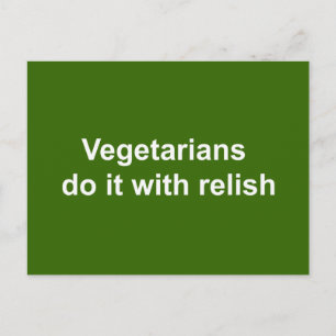 Postal Los vegetarianos lo hacen con gusto