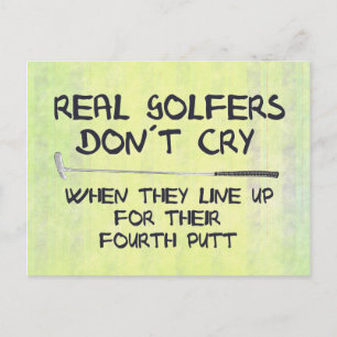 Postal Los verdaderos golfistas no lloran