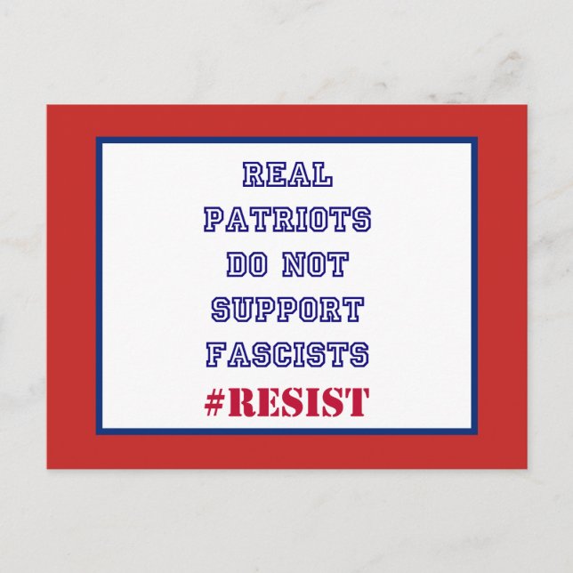 Postal Los verdaderos patriotas no apoyan la resistencia  (Anverso)