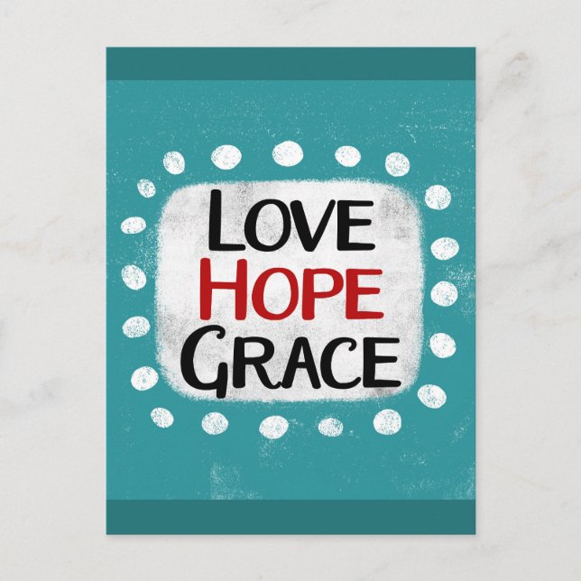 Postal Love Hope Grace Postcard (Anverso)