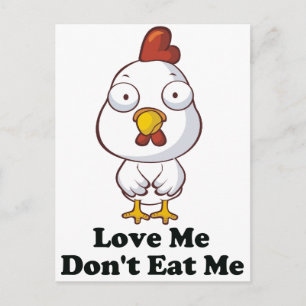 Postal Love Me t Eat Me Hen Design