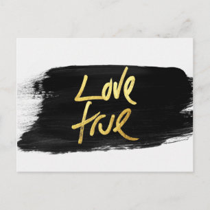 Postal "Love True" Gold en Black Bruske