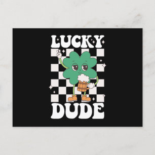 Postal Lucky Dude St Patricks Day Irish Groovy