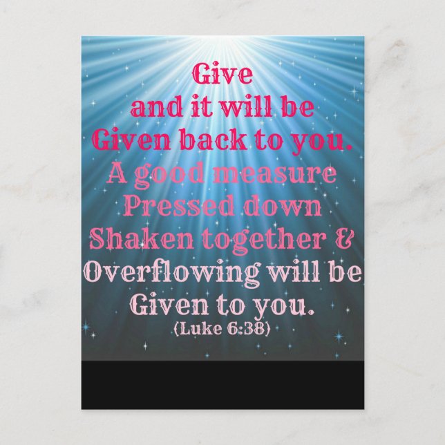 Postal Luke Bible Give y te lo devolverán. (Anverso)