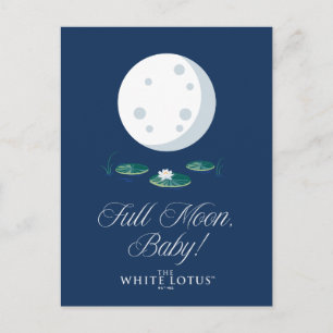 Postal Luna Llena, ¡Bebé! - The White Lotus