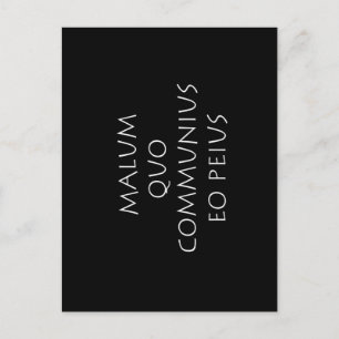 Postal Malum quo communius eo peius