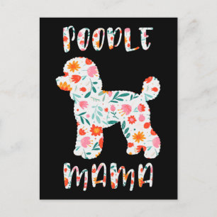 Postal Mamá Caniche Floral Amante de Perros