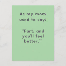 Postal Mamá dice: Fart y te sentirás mejor divertido