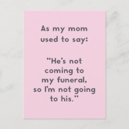 Postal Mamá Dice: No voy a mi Chiste funerario