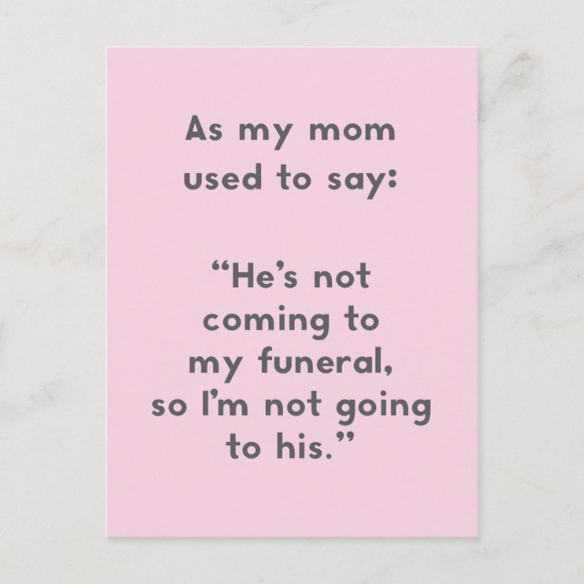 Postal Mamá Dice: No voy a mi Chiste funerario (Anverso)