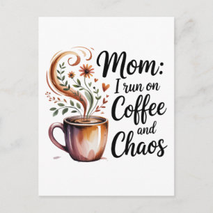 Postal Mamá, funciono con café y caos