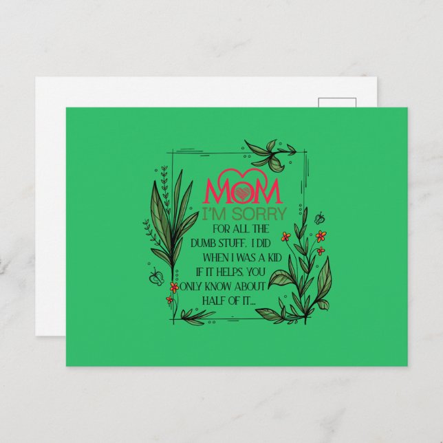 Postal Mamá, lo siento por todas las cosas tontas que hic (Anverso / Reverso)