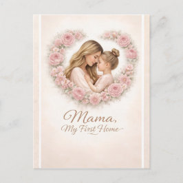 Postal Mamá - Mi Primer Hogar | Floral de Madre e Hija