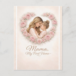 Postal Mamá - Mi Primer Hogar Floral de Madre e Hija