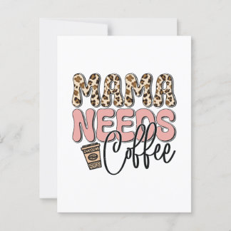 Postal Mamá necesita café