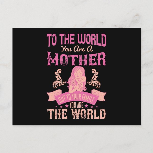 Postal Mamá - Para el mundo eres una madre (Anverso)