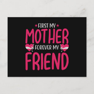 Postal Mamá - Primero mi madre, por siempre mi amiga