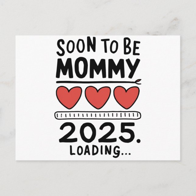 Postal Mamá Pronto 2025 Mamá Cargando Ascendida a Mamá (Anverso)