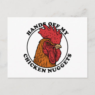 Postal Manos fuera de mis pepitas de pollo