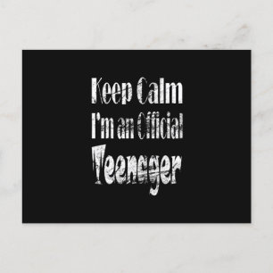 Postal Mantén la calma, ahora soy un adolescente oficial