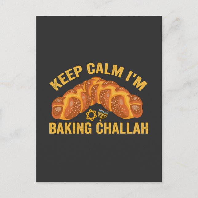 Postal Mantén la Calma Estoy Horneando Challah Divertido  (Anverso)