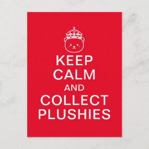Postal Mantén la calma y colecciona peluches Cita diver