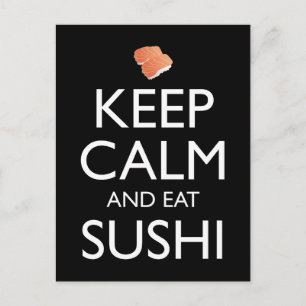 Postal Mantén la Calma y Come Sushi
