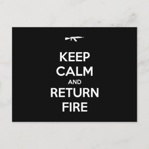 Postal Mantén la Calma y Devuelve el Fuego