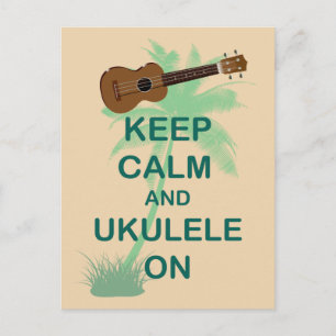 Postal Mantén la Calma y el Ukulele Encendido Impresión D
