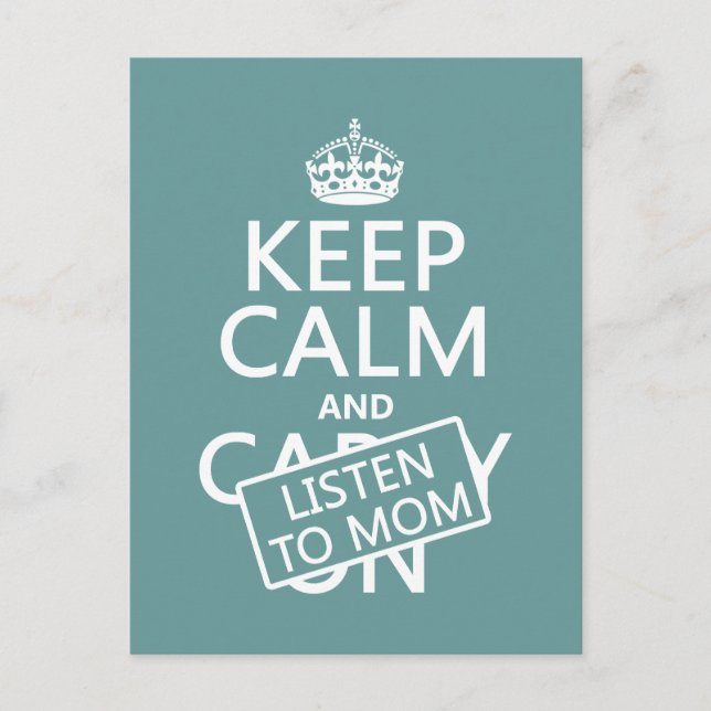 Postal Mantén la calma y escucha a mamá (en cualquier col (Anverso)