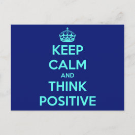 POSTAL MANTÉN LA CALMA Y PIENSA POSITIVO