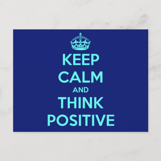 POSTAL MANTÉN LA CALMA Y PIENSA POSITIVO (Anverso)