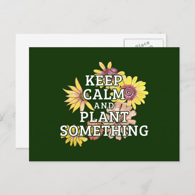 Postal Mantén la Calma y Planta Algo - Jardinero (Anverso / Reverso)