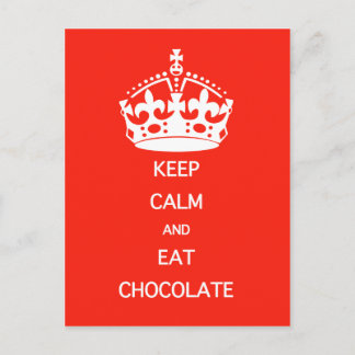 POSTAL MANTENER CALMA COMER CHOCOLATE