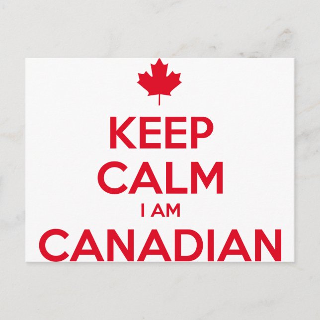 POSTAL MANTENER CALMA SOY CANADIENSE (Anverso)