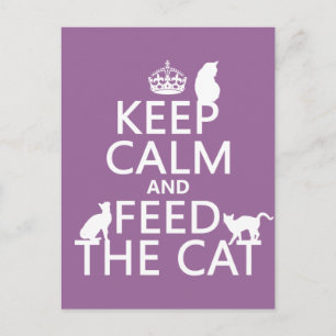 Postal Mantener la calma y alimentar al gato