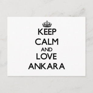 Postal Mantener la calma y amar Ankara
