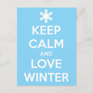 Postal Mantener la calma y amar el invierno