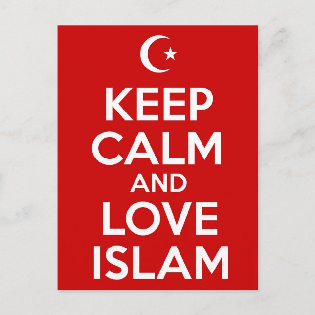Postal Mantener la calma y amar el Islam (Anverso)