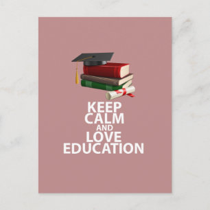 Postal Mantener la calma y amar la educación Impresión mo