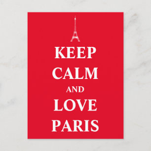 Postal Mantener la calma y amar París