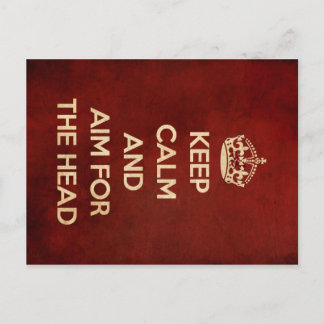 POSTAL MANTENER LA CALMA Y APUNTAR PARA LA CABEZA ROJA