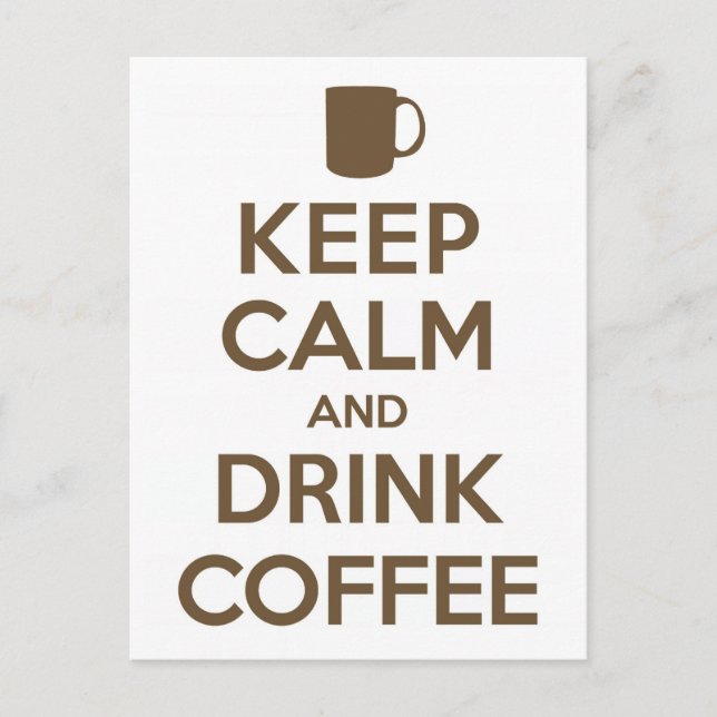 Postal Mantener la calma y beber café (Anverso)