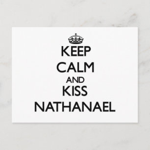 Postal Mantener la calma y besar a Nathanael