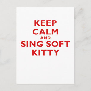 Postal Mantener la calma y cantar gatitos blandos