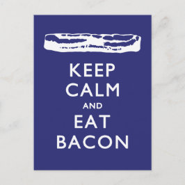 POSTAL MANTENER LA CALMA Y COMER BACON