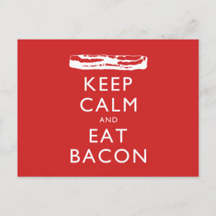 Postal Mantener la calma y comer bacon