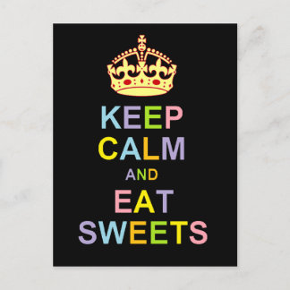Postal Mantener la calma y comer dulces