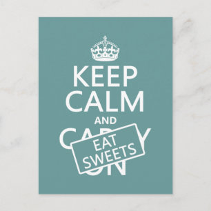 Postal Mantener la calma y comer dulces (personalizables)