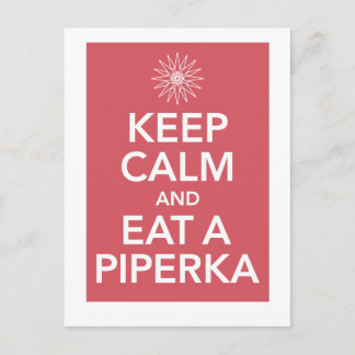 POSTAL MANTENER LA CALMA Y COMER UN PIPERKA